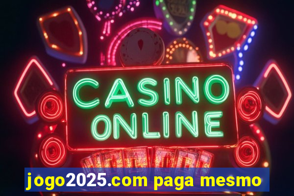 jogo2025.com paga mesmo